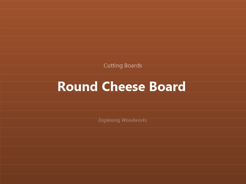 Round Cheese Board with Handle